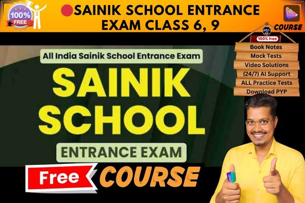 SAINIK SCHOOL ENTRANCE EXAM CLASS 6, 9 Free Course  cover