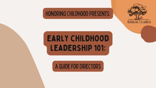 Early Childhood Leadership 101: A Guide for Directors cover