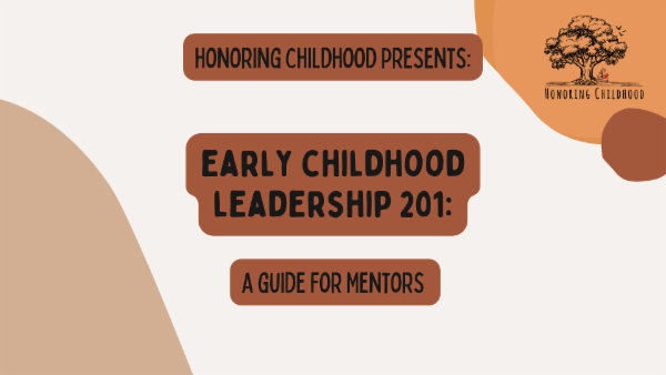 Early Childhood Leadership 201: A Guide for Mentors cover