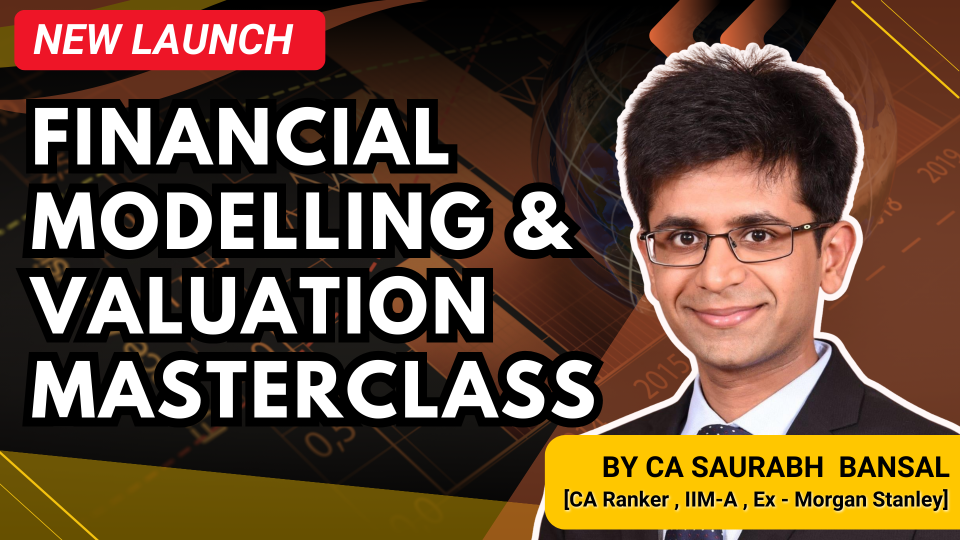 Financial Modelling & Valuations Masterclass