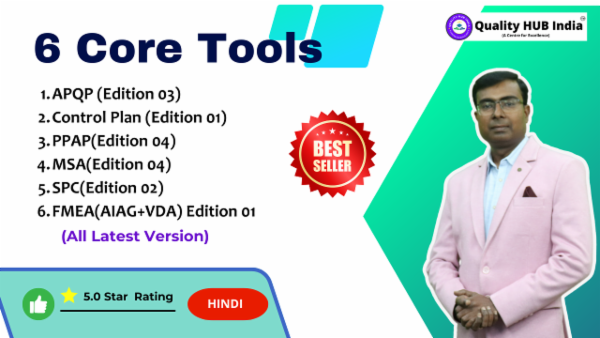 6 Core Tools - APQP(V3),CP(V1), PPAP, MSA, SPC and FMEA (AIAG+VDA) Hindi cover