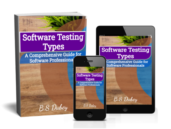 Software Testing Types Demystified: Practical Examples and Case Studies for Effective Quality Assurance cover