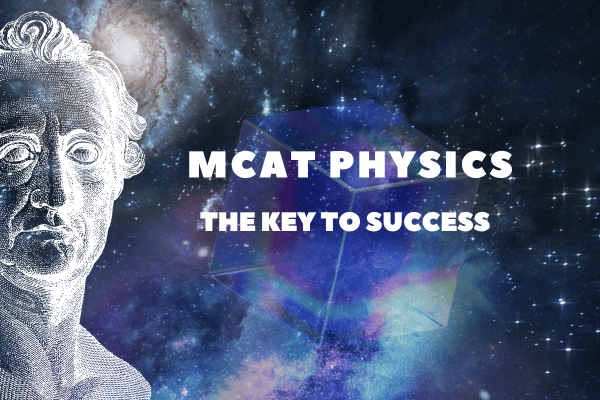 MCAT Physics: The Key to Success cover