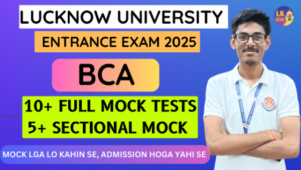 BCA Entrance Lucknow University Prep: 2025 Mock Tests (10+5 Mock Tests) cover