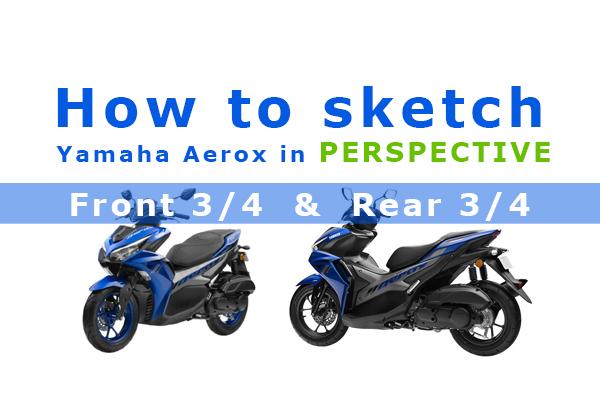 How to sketch Yamaha Aerox In perspective cover