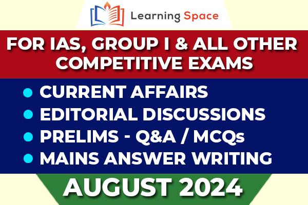 Current Affairs & Editorial Discussion - August 24 cover