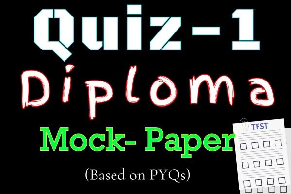 Quiz 1 l | Question Paper | Diploma | cover