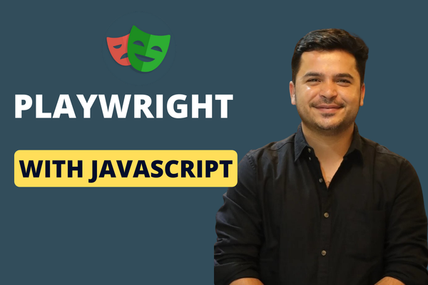Playwright With JavaScript