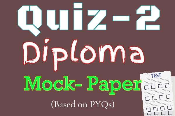 Quiz 2 l | Question Paper | Diploma | cover