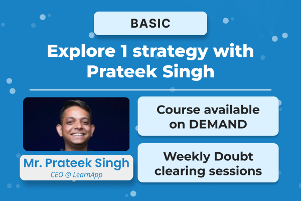 Explore 1 strategy with Prateek Singh cover