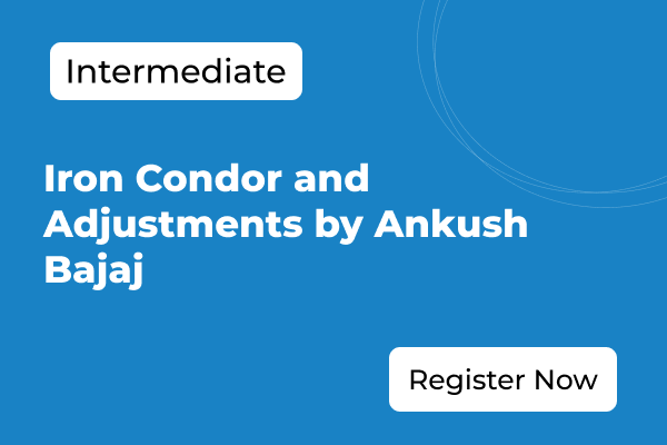 Iron Condor and Adjustments by Ankush Bajaj cover