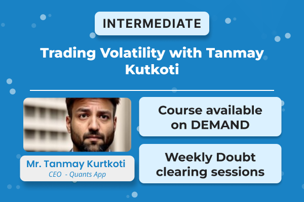 Trading Volatility with Tanmay Kutkoti cover