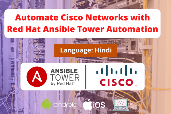 Automate Cisco networks with Red Hat Ansible Tower Automation Platform - Hindi cover