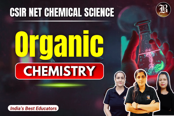Organic chemistry CSIR NET Chemistry Recorded Batch cover