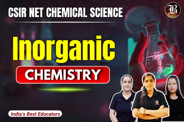 Inorganic chemistry CSIR NET Chemistry Recorded Batch cover