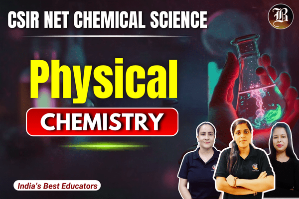 Physical chemistry CSIR NET Chemistry Recorded Batch cover