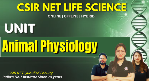 Animal Physiology CSIR NET Life Science Recorded Batch cover