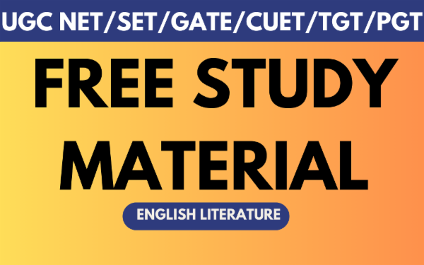 FREE STUDY MATERIAL for UGC NET English/SET/GATE/CUET/TGT/PGT cover