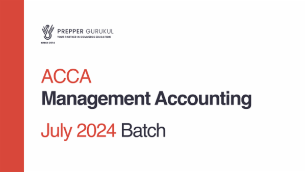 ACCA Management Accounting July 2024 Batch cover