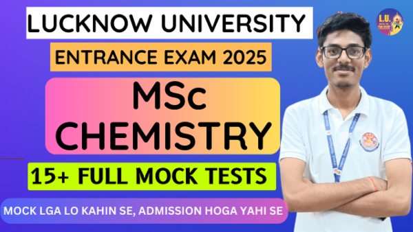 MSC Chemistry Entrance Exam 15+ Mock test series Lucknow University Prep: 2025 cover