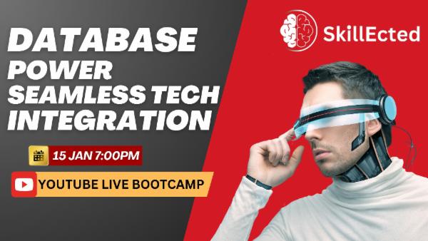 Database Power: Seamless Tech Integration bbotcamp cover