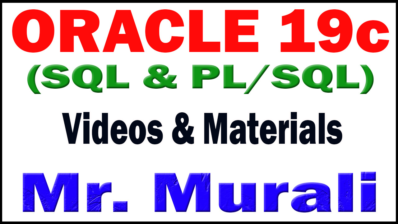 Oracle 19c (SQL/PLSQL) Videos and Materials
