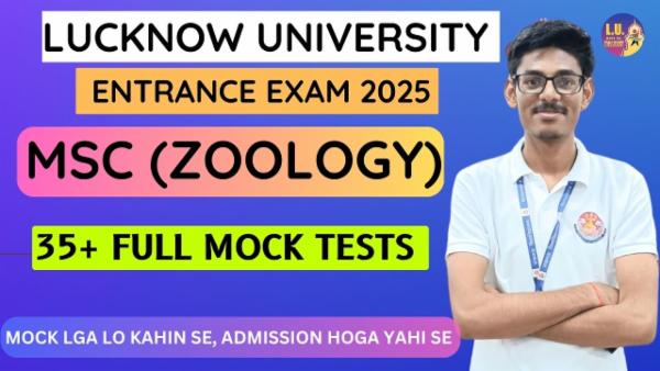 MSc Zoology Entrance Exam 35+ Mock test series Lucknow University Prep: 2025 cover