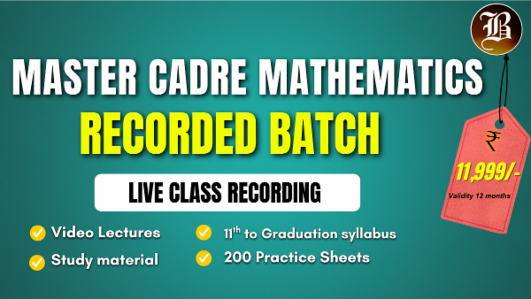 MASTER CADRE MATHEMATICS RECORDED BATCH OF LIVE CLASS cover