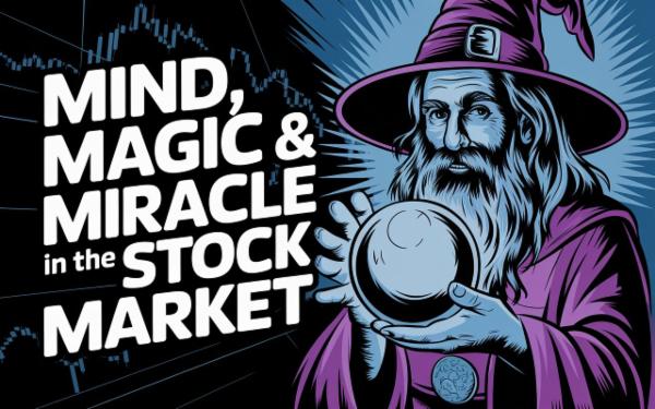 Mind, Magic & Miracle in stock market cover