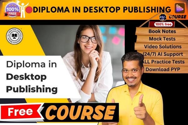 DIPLOMA IN DESKTOP PUBLISHING COURSE  cover