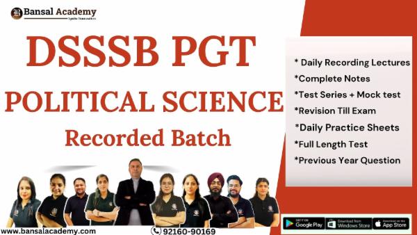DSSSB PGT Political Science Recorded Batch