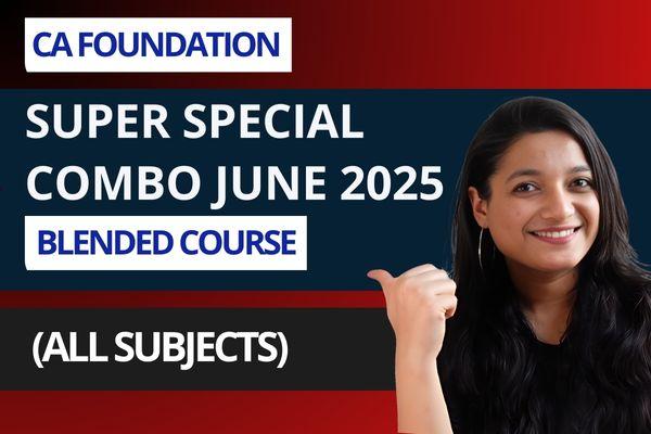 CA Foundation June 2025 Super Special Combo (all subjects) cover