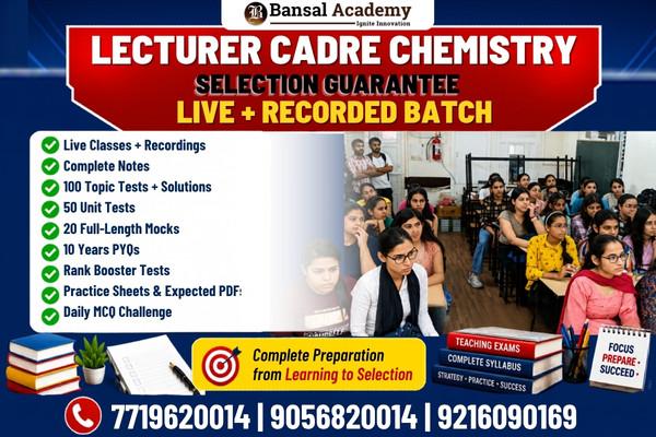 Lecturer Cadre Chemistry Live Premium Selection Guarantee Batch