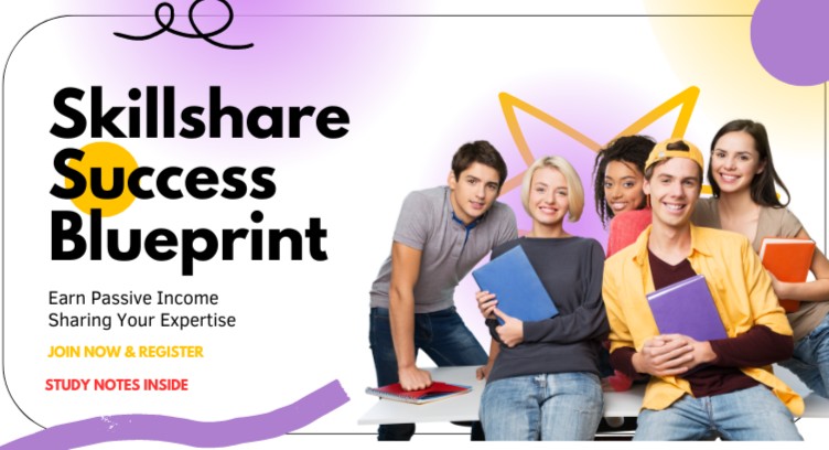 Skillshare Success Blueprint: Earn Passive Income Sharing Your Expertise cover