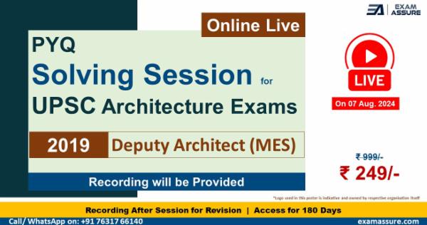 UPSC MES 2019 PYQs Deputy Architect (Live Question Paper Solving Session - 7 August 2024) cover
