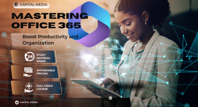 Mastering Office 365: Boost Productivity and Organization cover