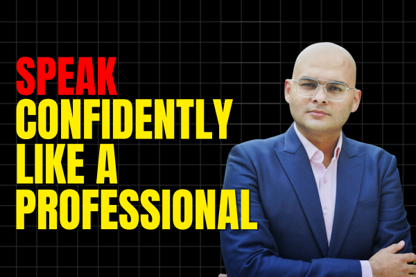 How to Speak Confidently like a Professional cover