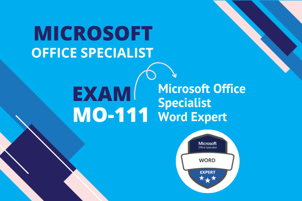 Exam MO-111 : Microsoft Word Expert (365 Apps) cover