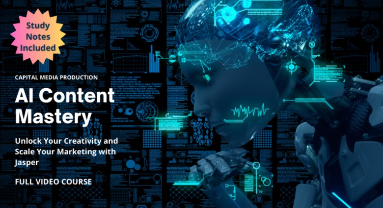 AI Content Mastery: Unlock Your Creativity and Scale Your Marketing with Jasper cover