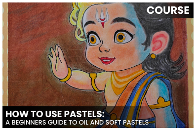How to use pastels - A beginners guide to oil and soft pastels cover