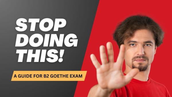 A Guide for B2 Goethe Exam cover
