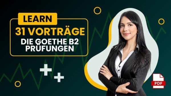 31 Vorträge für die Goethe B2 Prüfungen cover
