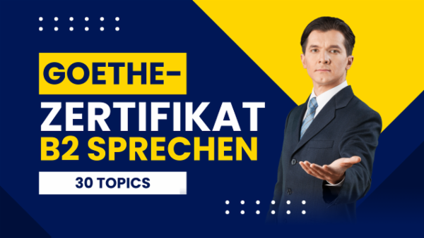 GOETHE-ZERTIFIKAT B2 SPRECHEN 30 TOPICS cover