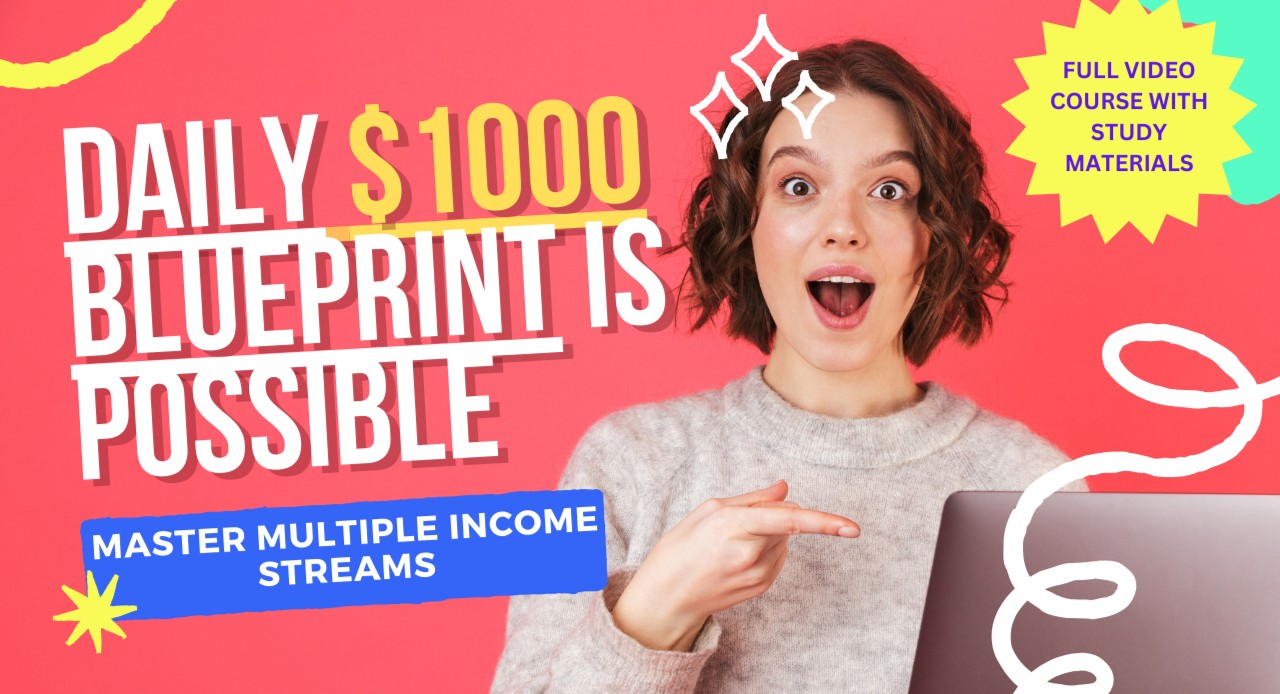 Daily $1000 Blueprint: Master Multiple Income Streams for Financial Freedom cover