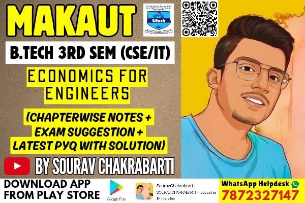 MAKAUT 3RD SEMESTER CSE/IT ECONOMICS FOR ENGINEERS CHAPTER WISE NOTES+PYQ WITH SOLUTION cover