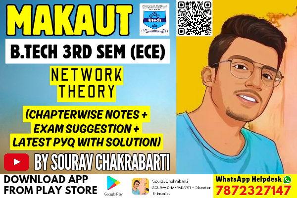MAKAUT 3RD SEMESTER ECE NETWORK THEORY CHAPTER WISE NOTES+PYQ WITH SOLUTION cover