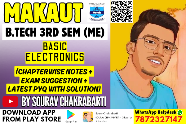 MAKAUT 3RD SEMESTER ME BASIC ELECTRONICS ENGINEERING CHAPTER WISE NOTES+PYQ WITH SOLUTION cover