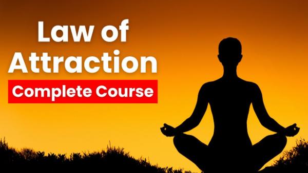 Law of Attraction Mastery Course - Create Life Of Your Dreams cover