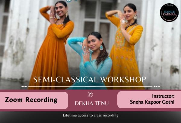 Dekha Tenu - Semi Classical Workshop cover