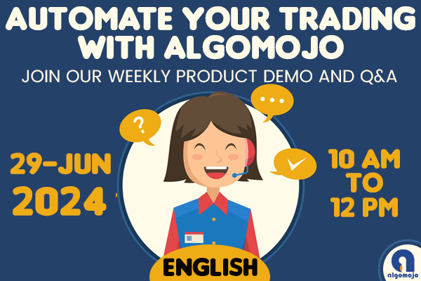 Automate Your Trading with Algomojo - 29-JUN-2024 cover